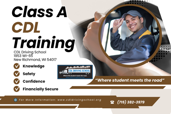 Class A CDL Training - New Richmond, WI Near Minneapolis